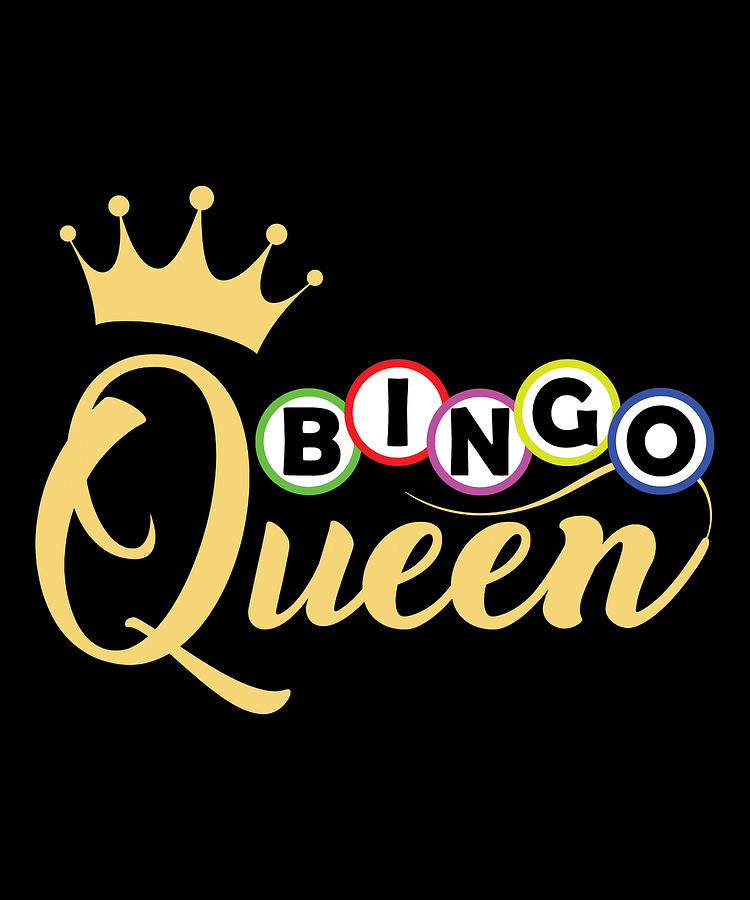 Bingo Queen Digital Art by Michael S | Fine Art America