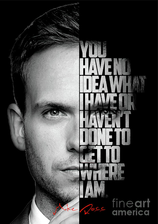 Mike Ross Quotes