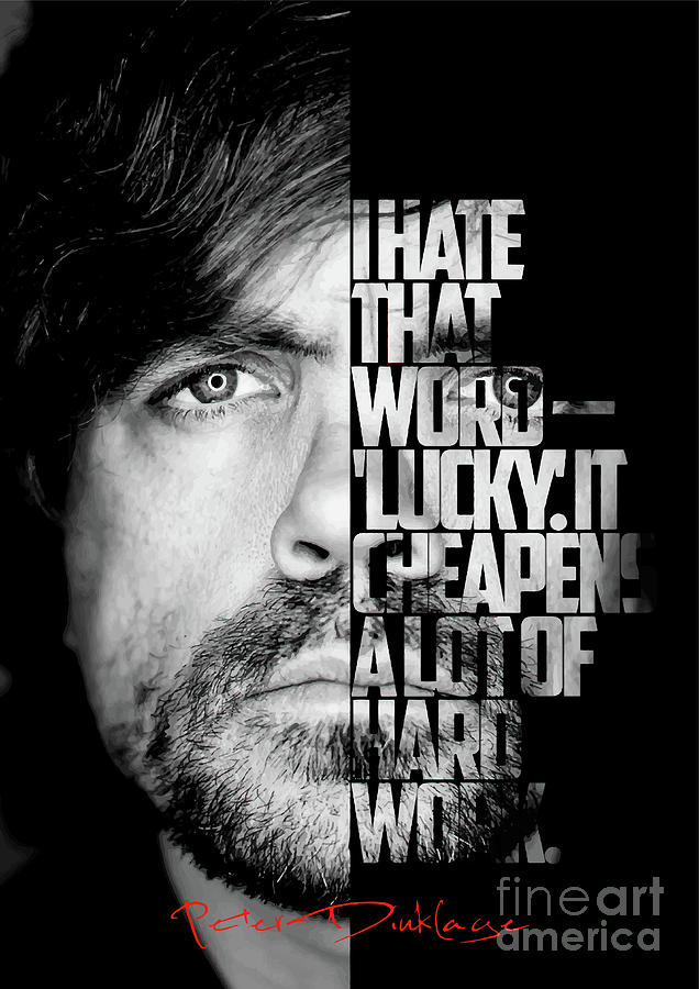 Black And White Peter Dinklage Quote. Digital Art By Enea Kelo - Pixels