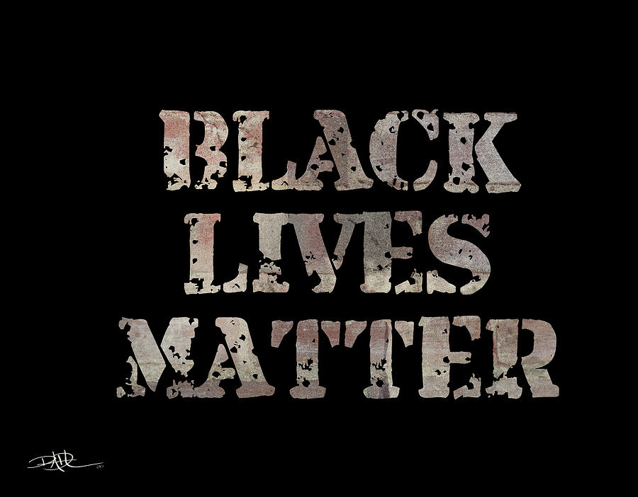 Black Lives Matter #1 Digital Art by Ricardo Dominguez