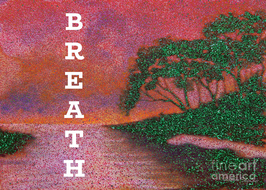 Breath Mixed Media by Leanne Seymour