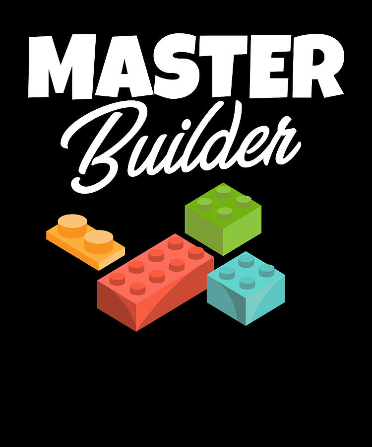 Building Blocks Bricks I Brick Builders I Master Builder Digital Art by ...