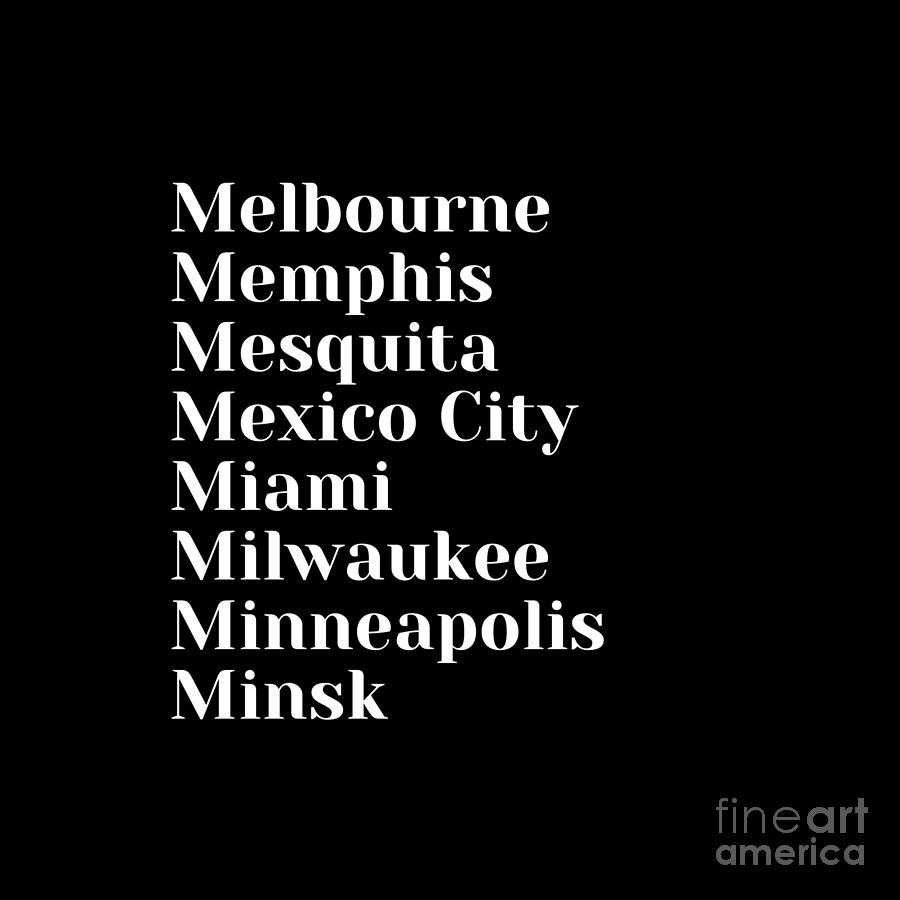 Cities Starting With The Letter, M Digital Art By Denise Morgan - Fine ...