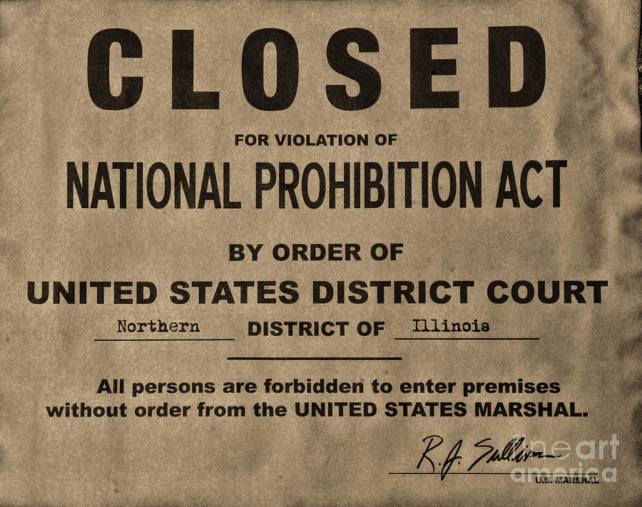 Closed for Violations of the National Prohibition Act Notice retro style #1 Photograph by Paul Ward
