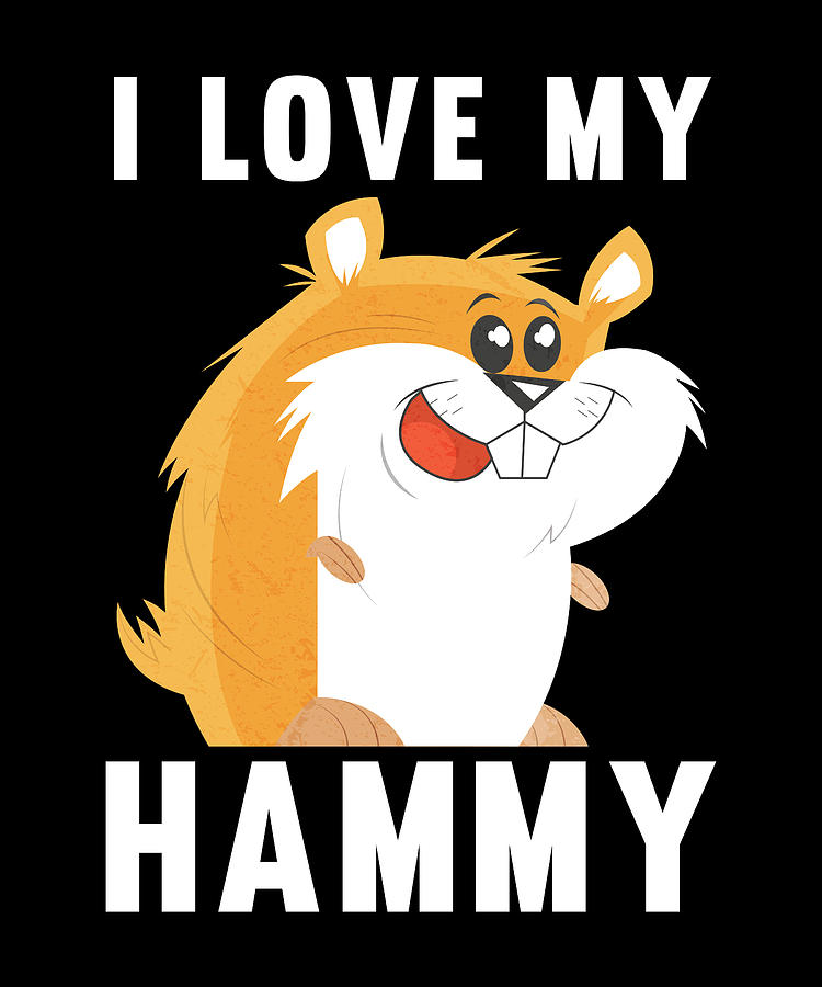 Cute Hamster Gift - I love my Hammy Digital Art by Philip Anders - Fine ...