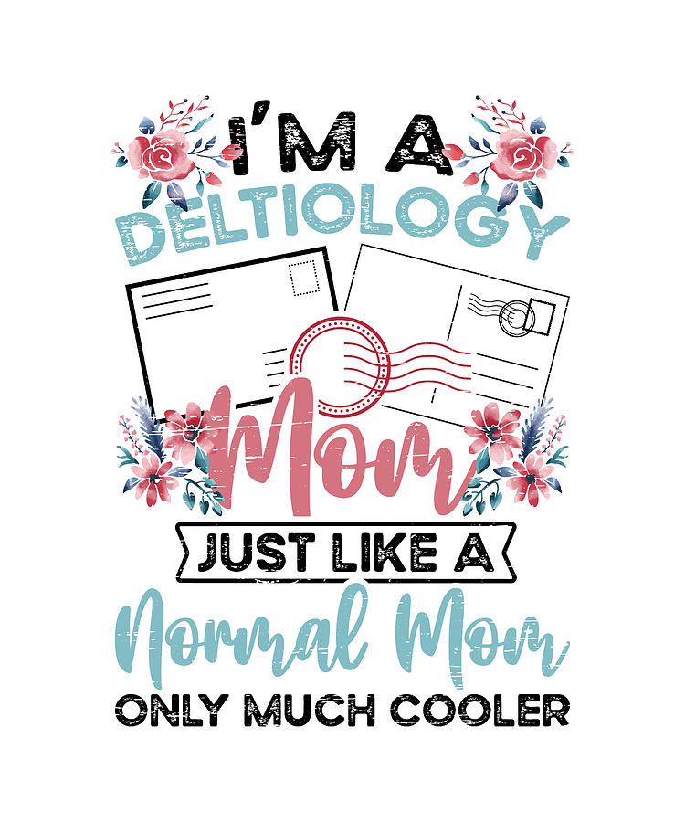 Deltiology Mom Deltiologist Postcard Collector Digital Art by Florian ...