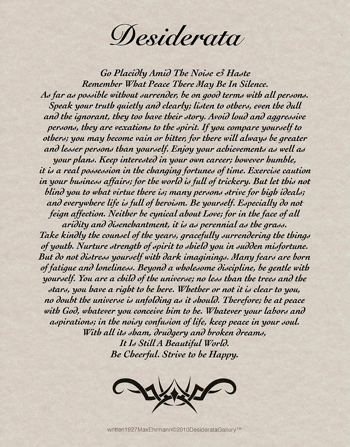 Desiderata Poem written by Max Ehrmann in 1927. with Tattoo Accent ...