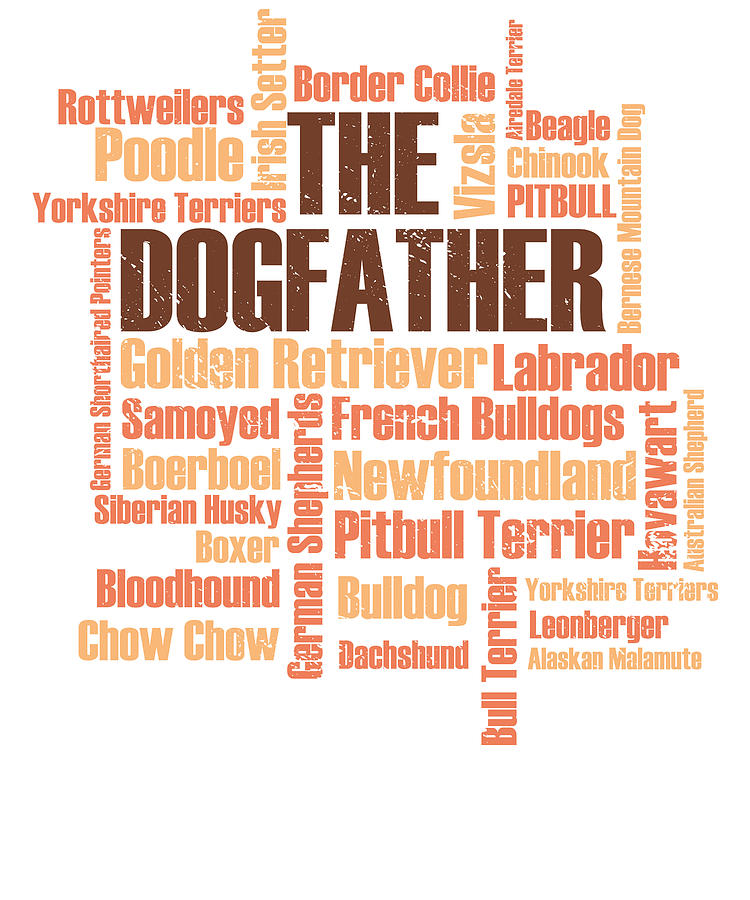 Dog Digital Art - Dog Dogs Dogfather dog breeds Labrador Bulldog #1 by Toms Tee Store