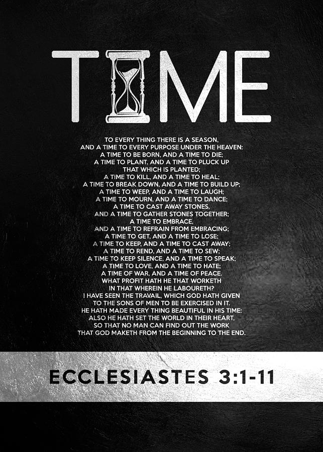 Time Digital Art - Ecclesiastes 3 1-11 Bible Verse Wall Art #1 by Bible Verse