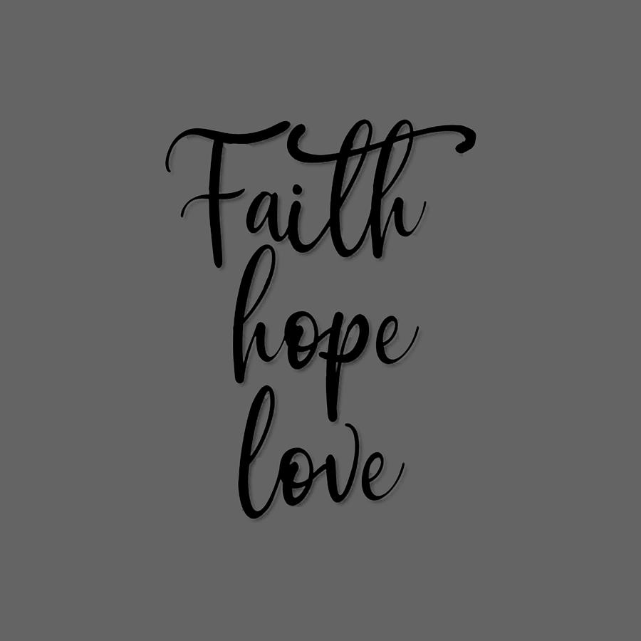 Faith Hope Love Drawing by Su Topo | Fine Art America