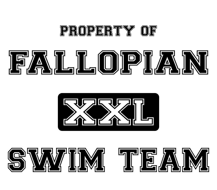 Fallopian Swim Team Black Text Digital Art by Pelo Blanco Photo