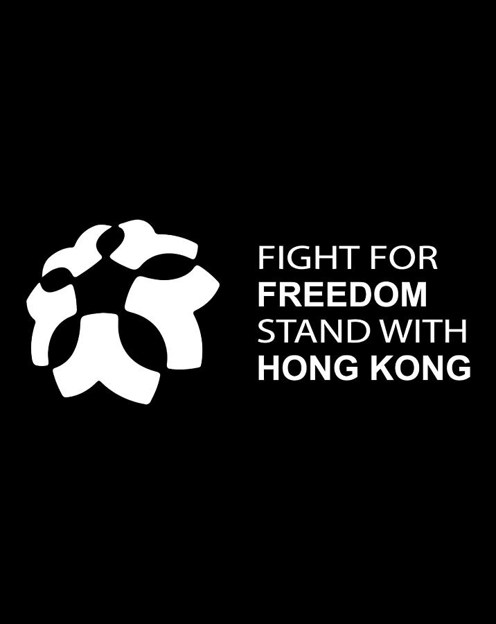 Fight For Freedom Stand With Hong Kong Digital Art By Luke Henry 