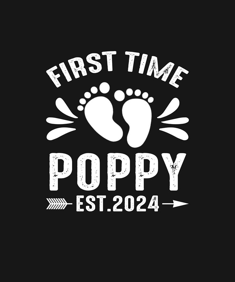 First Time POPPY 2024 Funny Pregnancy Announcement Drawing By   1 First Time Poppy 2024 Funny Pregnancy Announcement Thepassionshop 