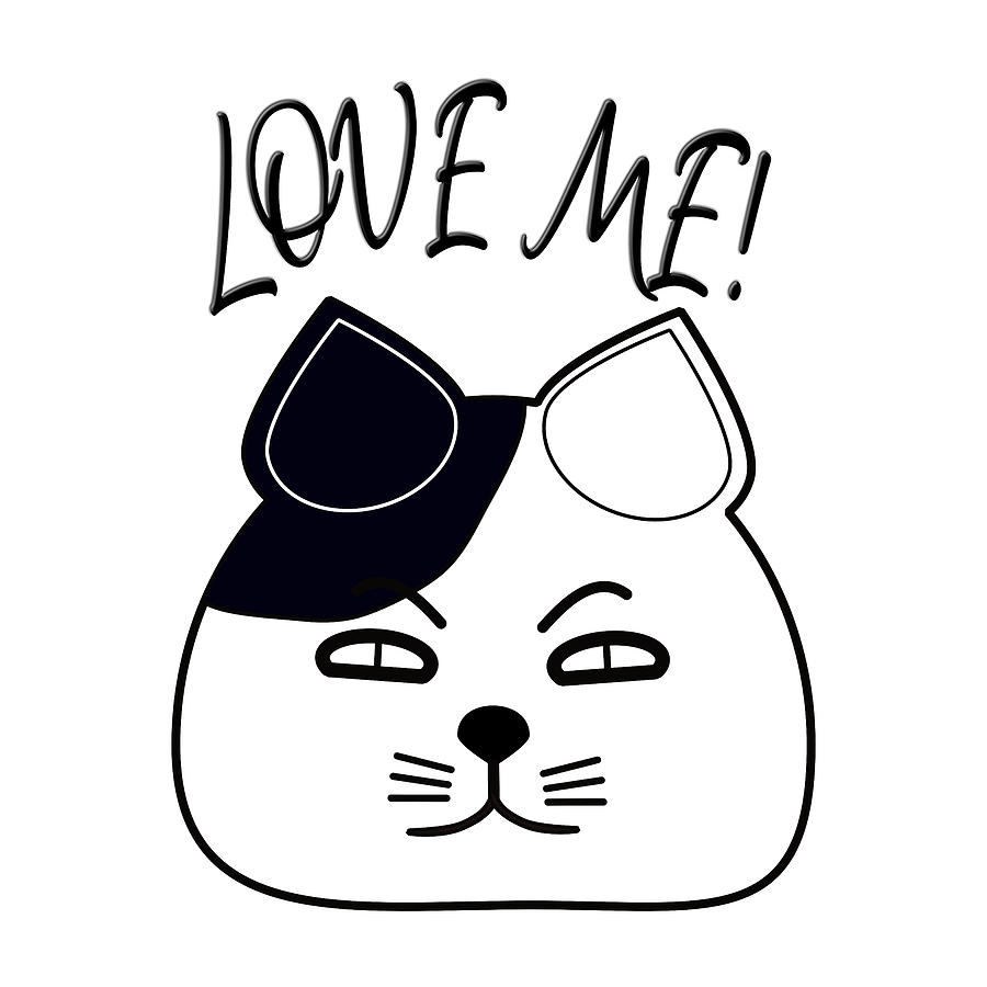 Funny Cat Love Me Digital Art by Bob Pardue