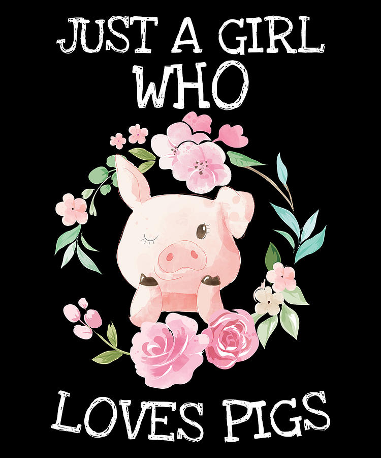 Pig Coffee Mug Just A Girl Who Loves Pigs Floral Design Cute Pig