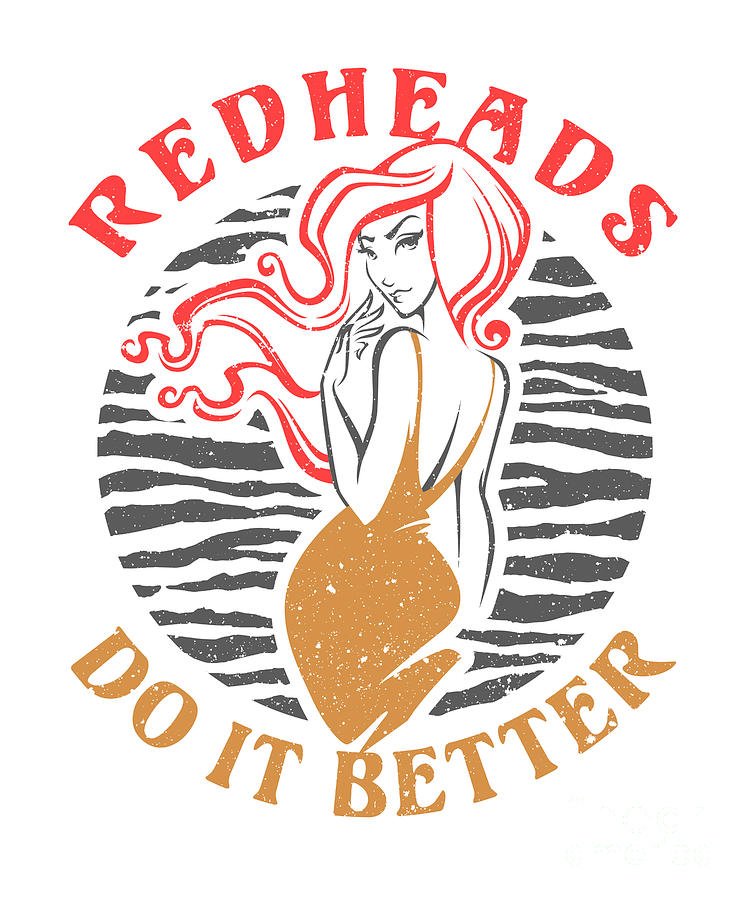 redheads do it better shirt