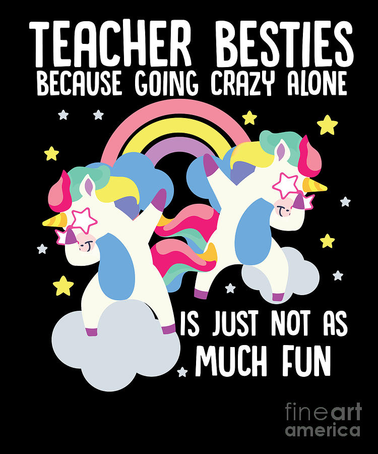 Funny Teacher Besties Goin Crazy Preschool Teacher Digital Art by Yestic