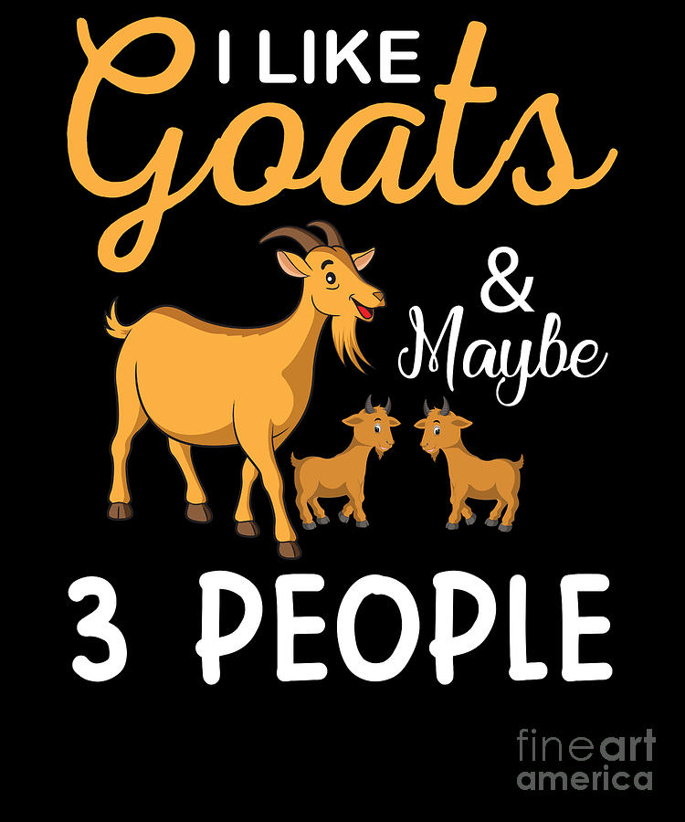 Goat Digital Art - Gift Idea For Goat Farmers #1 by RaphaelArtDesign