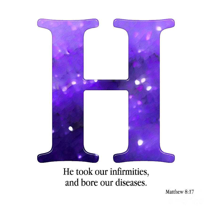 H- Christian Alphabet. Matthew 8 17 Mixed Media by Mark Lawrence