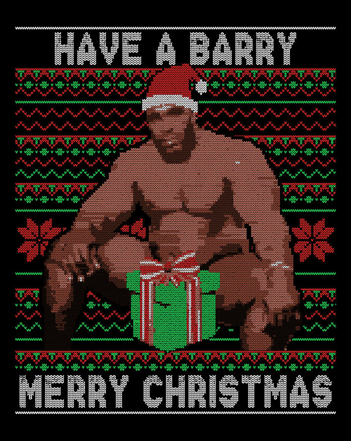 Have A Barry Merry Christmas Meme Ugly Sweater Drawing by Lucy Wilk