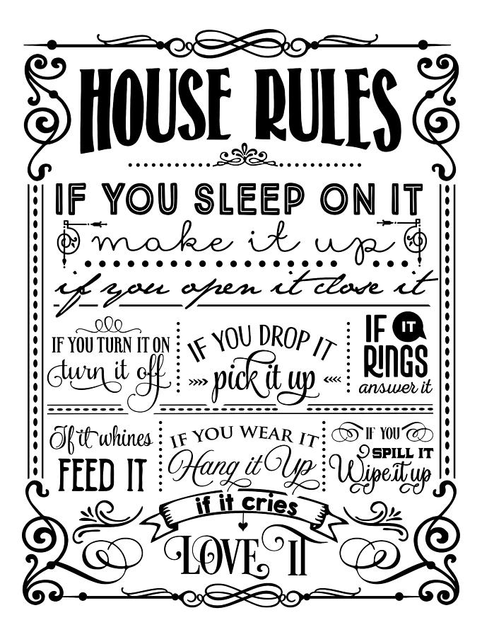 House Rules Digital Art by Sambel Pedes