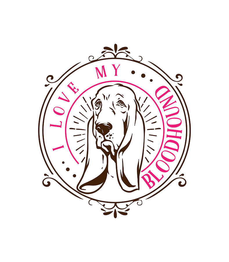 I Love My Bloodhound #1 Digital Art by Sambel Pedes