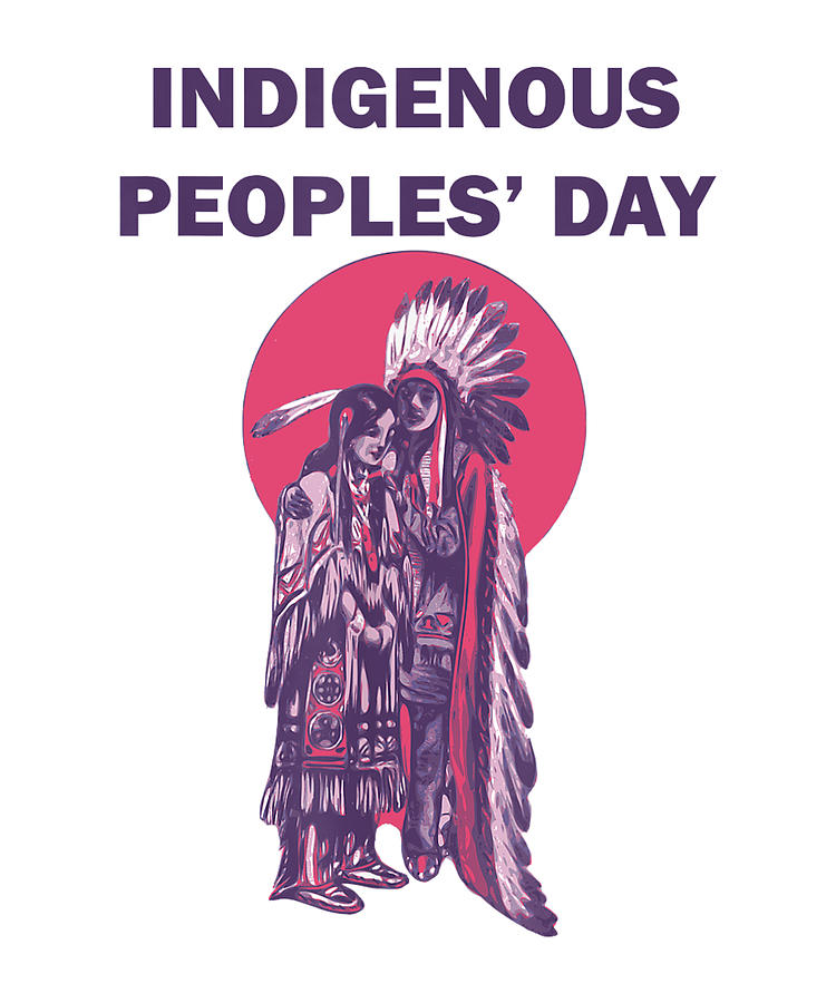 Indigenous Peoples Day Digital Art by Tam Nguyen Art