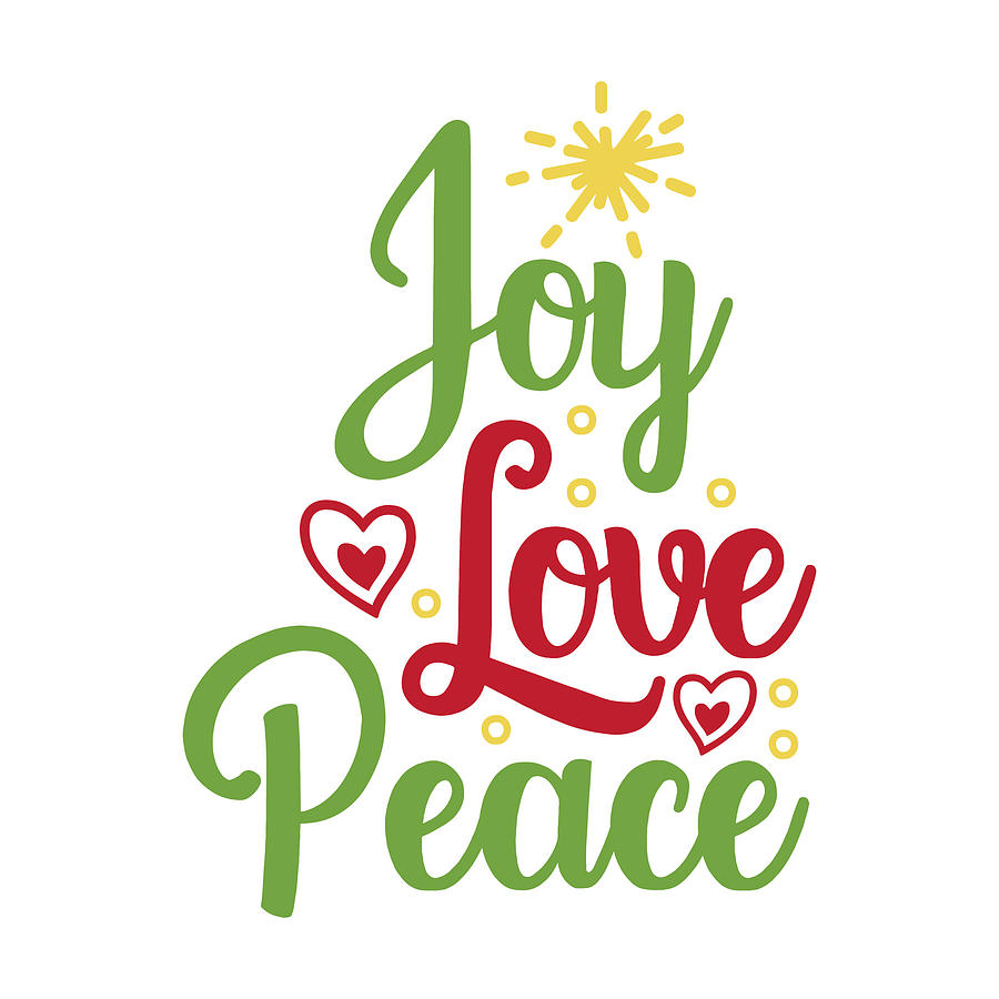 Joy love peace Digital Art by Jacob Zelazny - Fine Art America