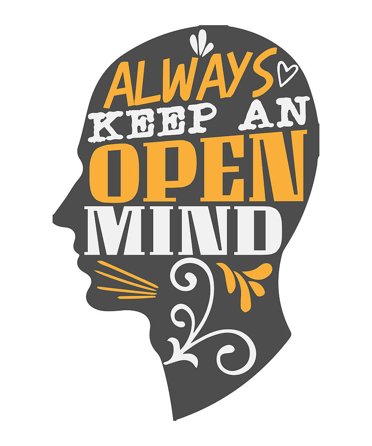 Keep an open mind Vintage Gift Digital Art by Florian Dold Art - Fine ...