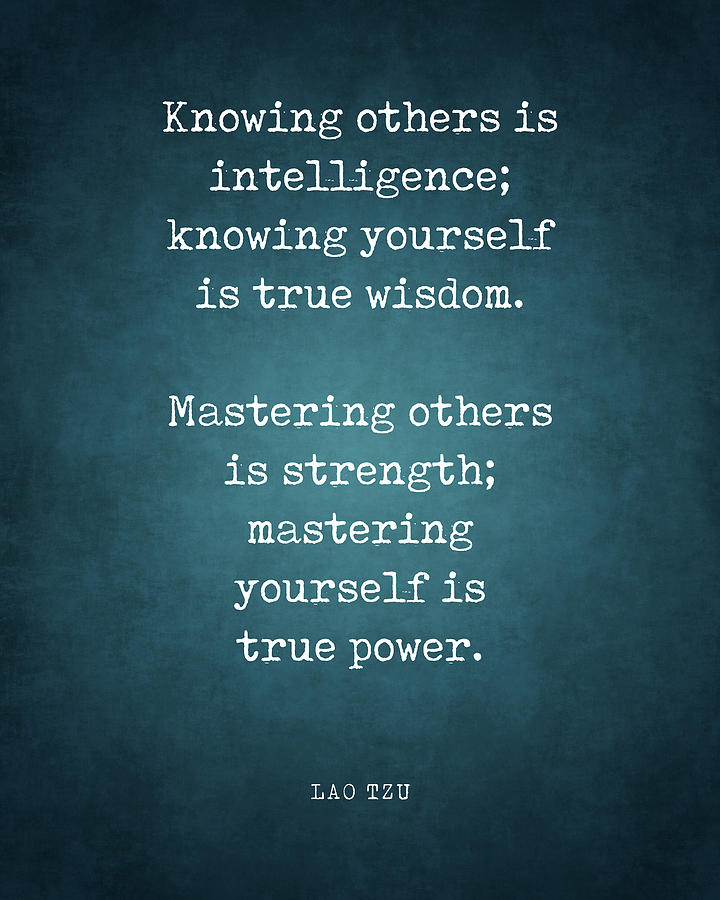 Knowing yourself is true wisdom - Lao Tzu Quote - Literature ...