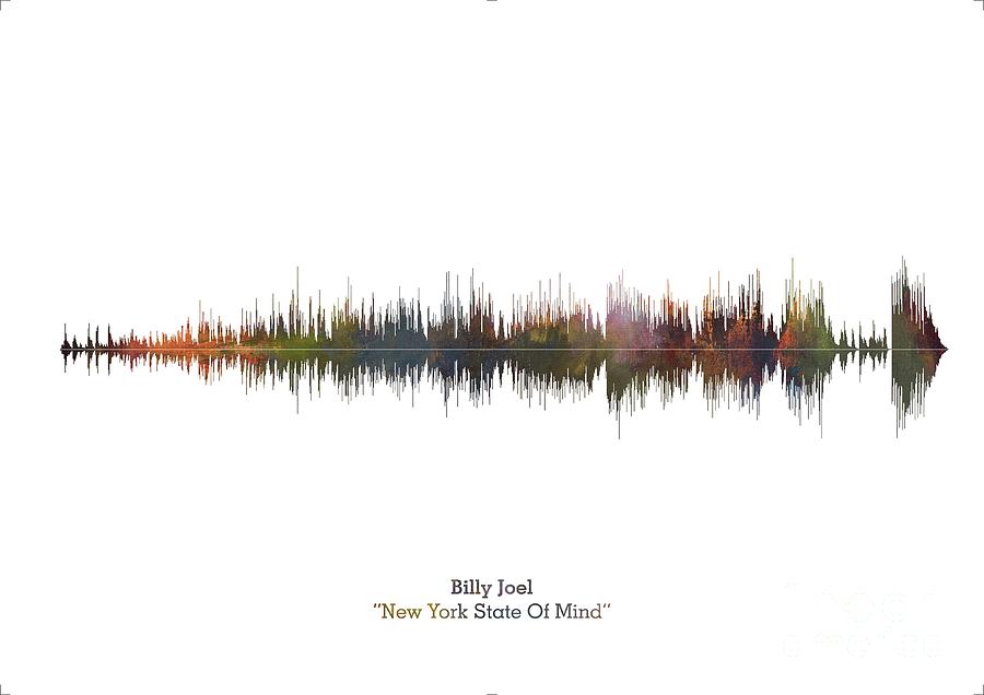 Music Digital Art - LAB NO 4 Billy Joel New York State of Mind Song Soundwave Print Music Lyrics Poster  #1 by Lab No 4 The Quotography Department