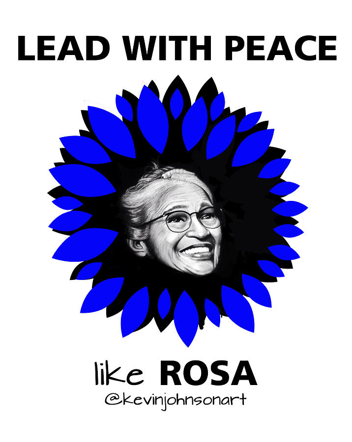 Lead with Peace Rosa - Black Text  #1 Drawing by Kevin Johnson Art