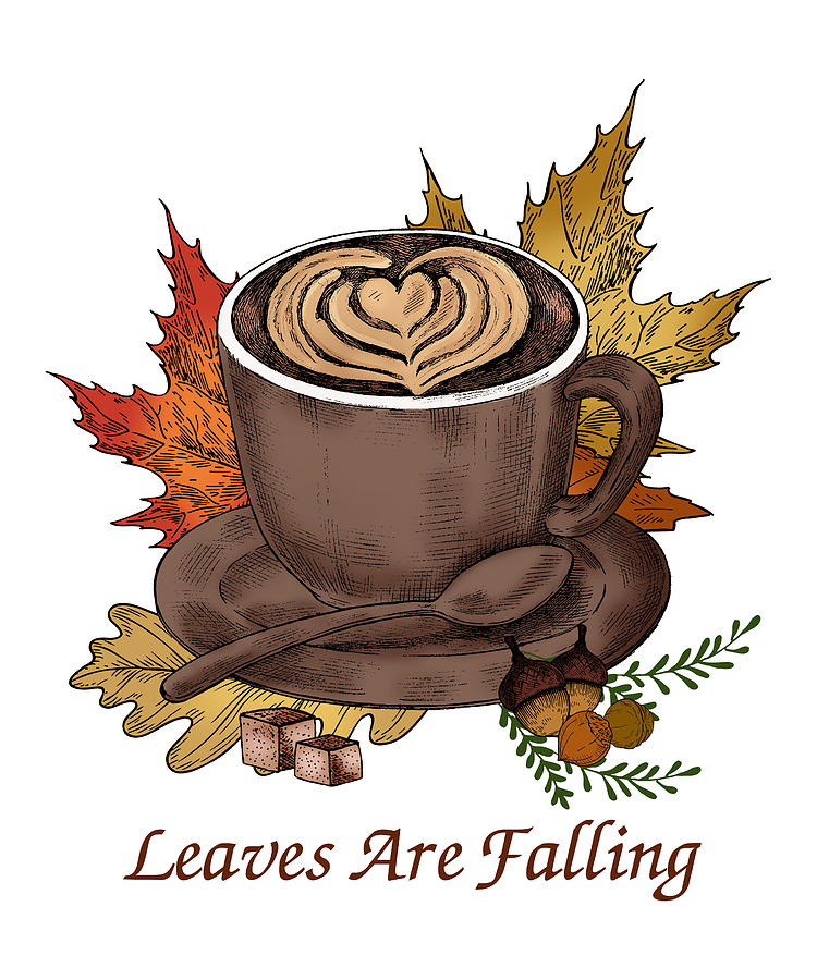 Leaves are falling coffee in autumn Digital Art by Licensed art - Fine ...