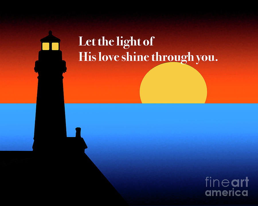 Let His Light Shine Through You #2 Digital Art by Kirt Tisdale