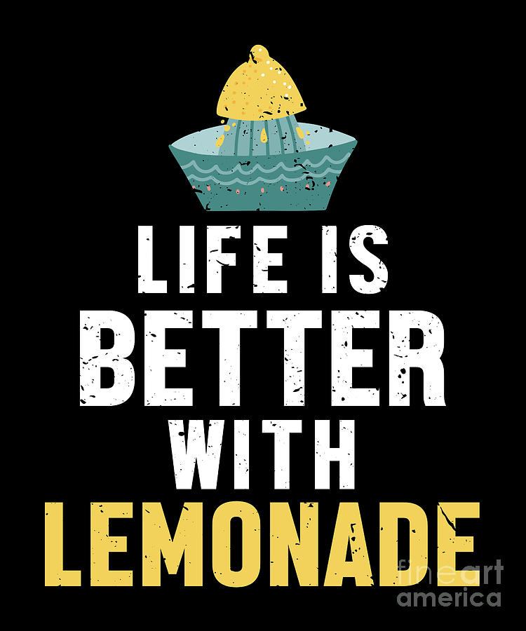 Life is Better with Lemonade Business Lemonade Stand Digital Art by