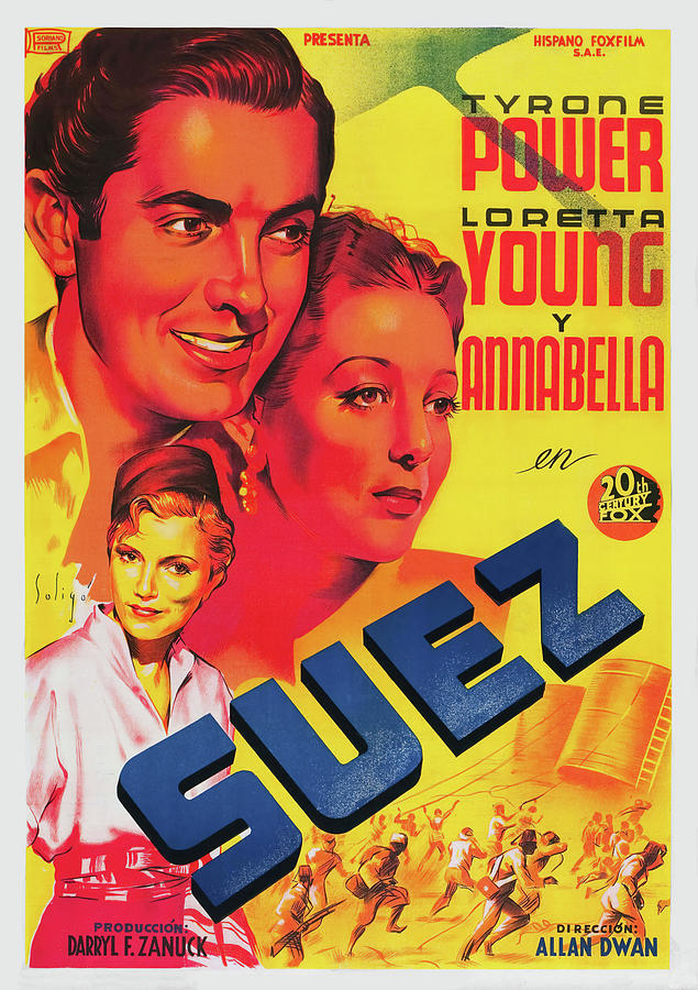 LORETTA YOUNG, TYRONE POWER and ANNABELLA in SUEZ -1938-, directed by ALLAN DWAN. #1 Photograph by Album
