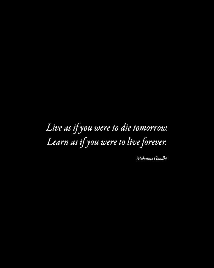 Mahatma Gandhi Digital Art - Mahatma Gandhi Quote 03 - Minimal Typography - Literature Print - Black #1 by Studio Grafiikka