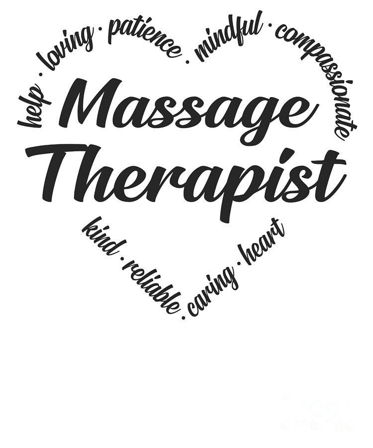 Massage Therapist Massage Therapist Heart Word Cloud Digital Art By Yestic Fine Art America 0827