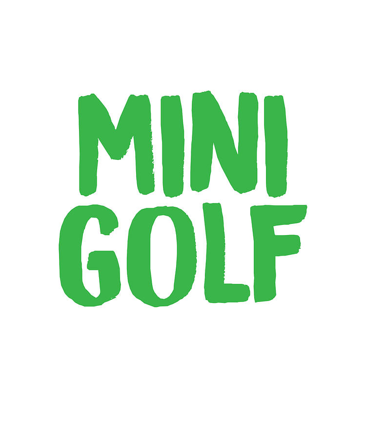 Miniature Golf Love Mini Golf Golfer Drawing by Kanig Designs - Fine ...