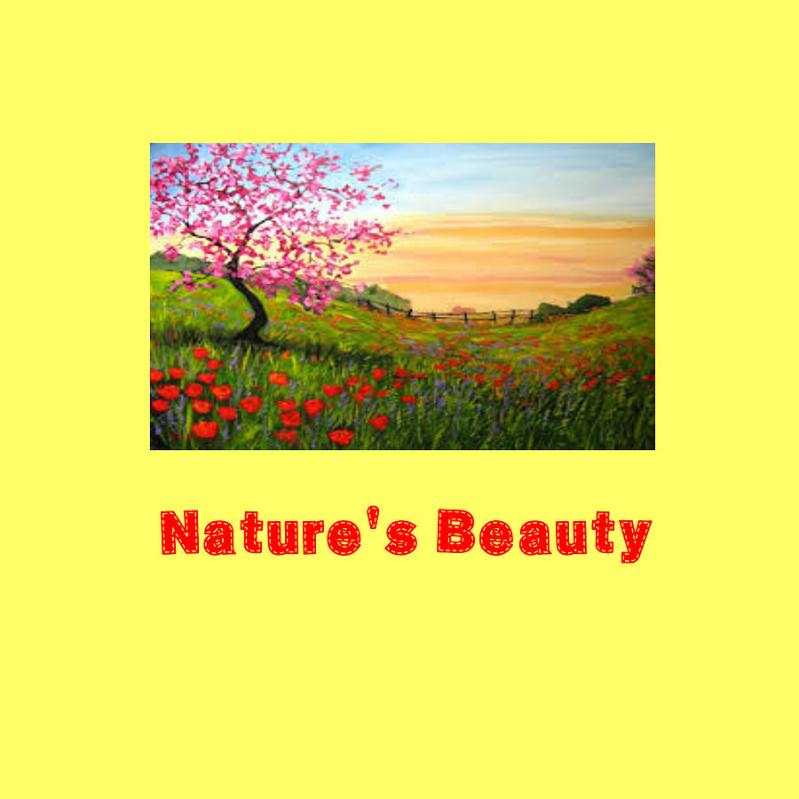 Natures Beauty #1 Digital Art by Dolores Boyd