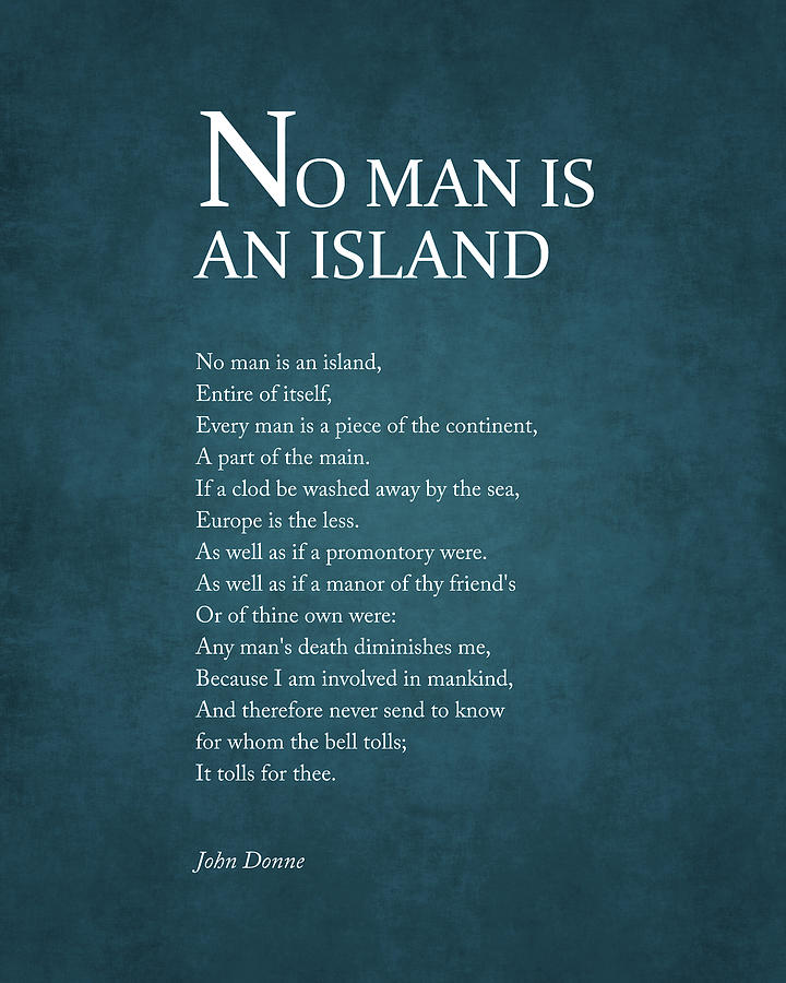 No Man Is An Island - John Donne Poem - Literature - Typography Print 1 #2 Digital Art by Studio Grafiikka