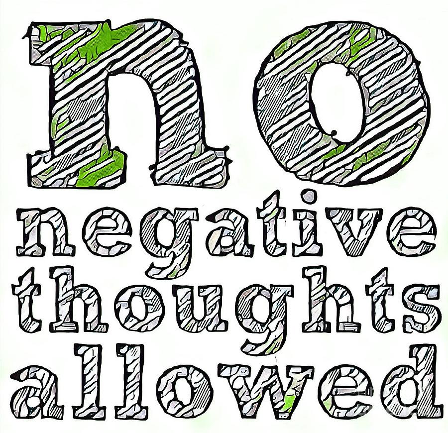 No Negative Thoughts #1 Mixed Media by Toni Somes
