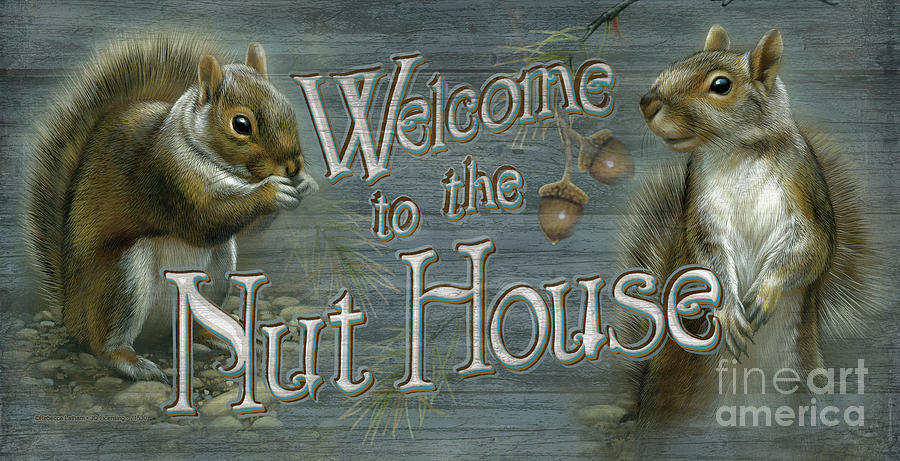 Nut House Sign #1 Painting by Jeff Wack
