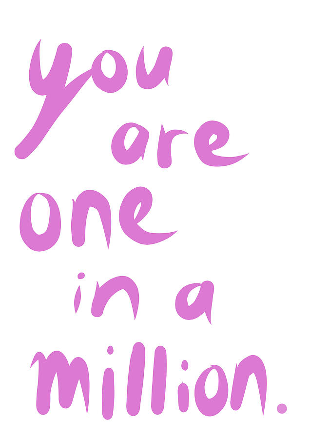 One In A Million #2 Digital Art by Ashley Rice One In A Million #2 Digital Art by Ashley Rice