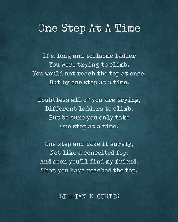 One Step At A Time - Lillian E Curtis Poem - Literature - Typewriter ...