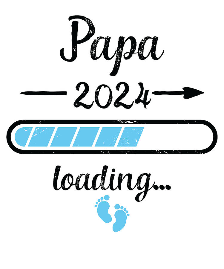 Papa 2024 Loading Pregnancy Dad Father Birth Digital Art by Toms Tee