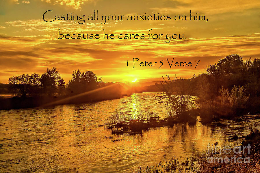 1 Peter 5 Verse 7 Photograph by Robert Bales