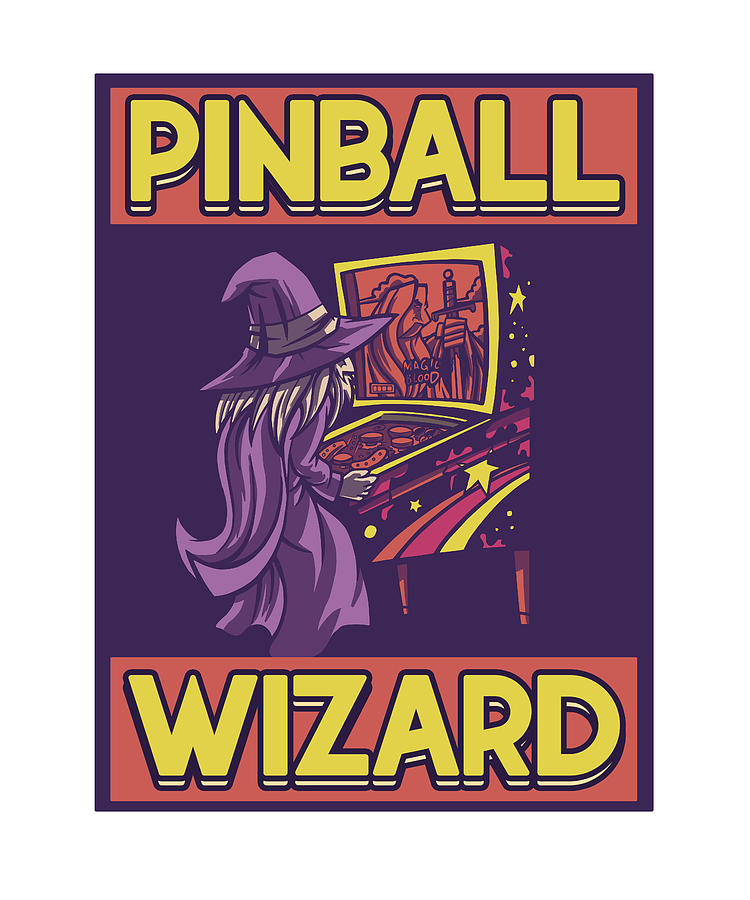 Pinball Wizard Pinball Machine Arcade Game Digital Art by Florian Dold ...