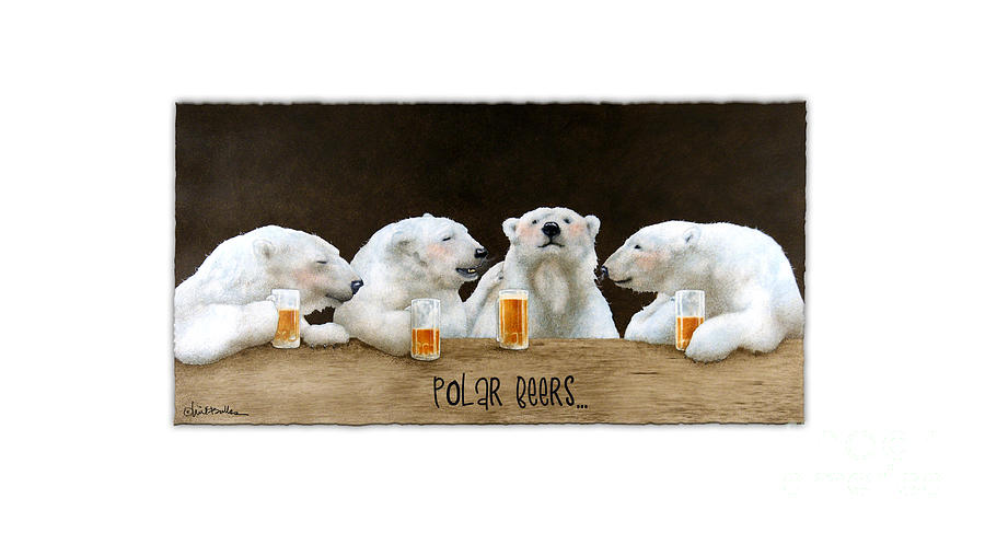 Polar Beers... #2 Painting by Will Bullas