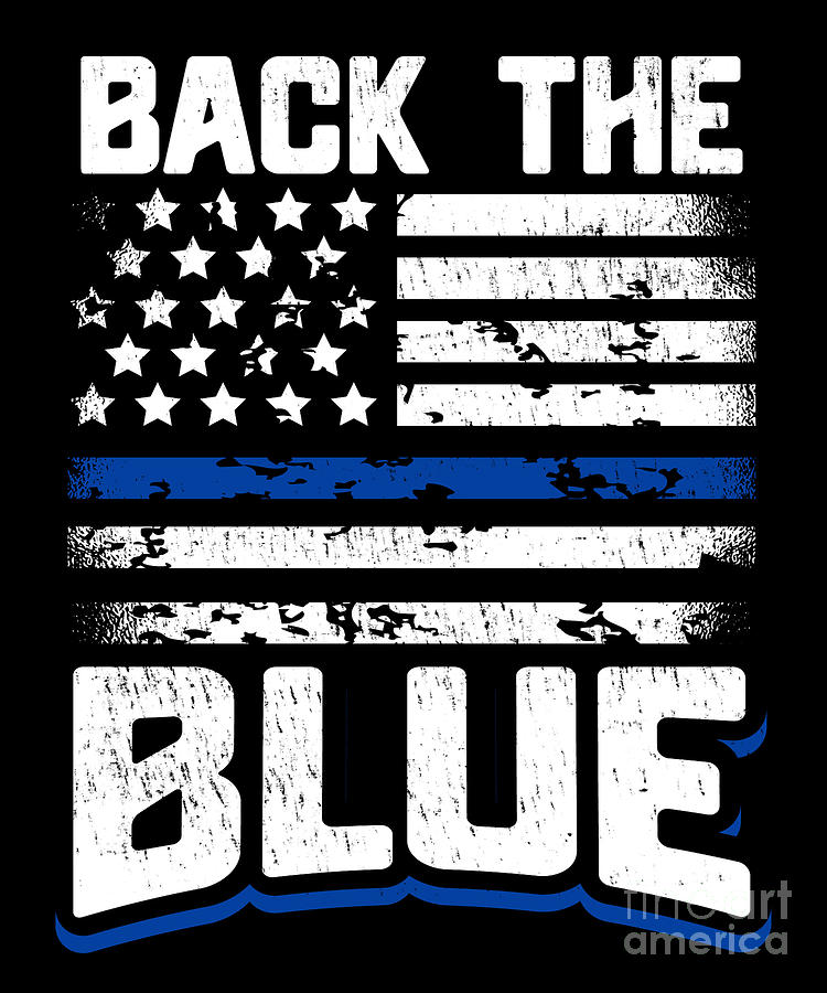 Police Officer Support Pro Cop Back The Blue Digital Art by Tobias ...